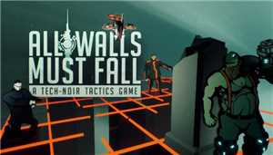 Download All Walls Must Fall v1 3 11087-SiMPLEX game