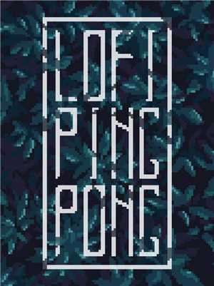 Download Lofi Ping Pong game
