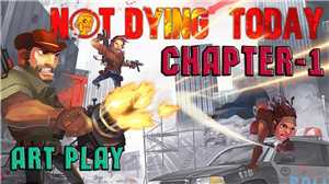 Download Not Dying Today v1 01-SiMPLEX game