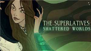 Download The Superlatives: Shattered Worlds game