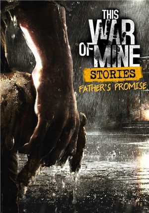Download This War of Mine Stories Fathers Promise-CODEX game