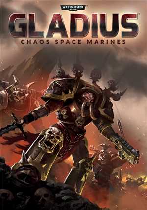 Download Warhammer 40000 Gladius Chaos Space Marines-HOODLUM game