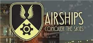 Download Airships: Conquer the Skies v1 0 11 1 game