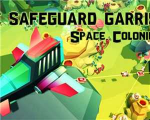 Download The Safeguard Garrison: Space Colonies game