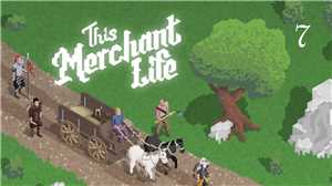Download This Merchant Life v0 7 game