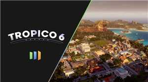 Download Tropico 6 v0 90 93525 game