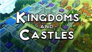 Download Kingdoms and Castles Warfare Update v116r3s-PLAZA game