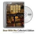 Download Bear With Me Collectors Edition Update v1 1 0-PLAZA game
