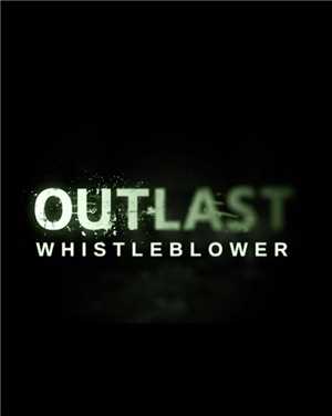 Download Outlast: Whistleblower RELOADED game