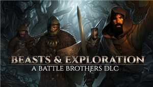 Download Battle Brothers Beasts and Exploration Update v1 2 0 18-CODEX game
