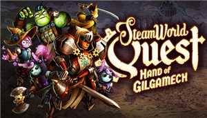 Download SteamWorld Quest Hand of Gilgamech v2 0 RIP-SiMPLEX game