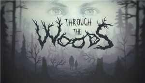 Download Through the Woods Update 20 01 2018 game
