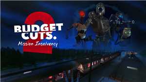 Download Budget Cuts Update 17 07 2019 game