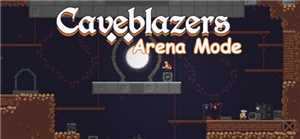 Download Caveblazers Arena Mode v1 4 0-SiMPLEX game