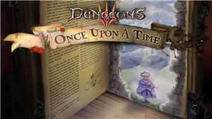 Download Dungeons 3 Once Upon a Time-CODEX game
