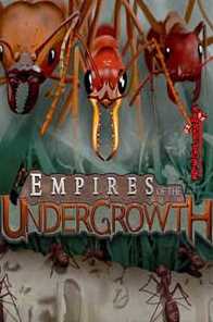 Download Empires of the Undergrowth *2017-2018* - V0 11421 ENG GOG EXE game