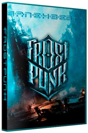 Download Frostpunk *2018* MULTi7-ENG ISO CODEX game
