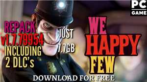 Download We Happy Few v1.7.79954 + 2 DLCs, MULTi9 game