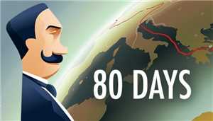 Download 80 Days v1 17-SiMPLEX game