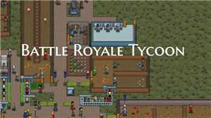 Download Battle Royale Tycoon v1 03-SiMPLEX game