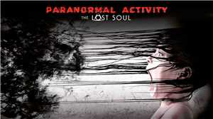Download Paranormal Activity The Lost Soul PCaGames game